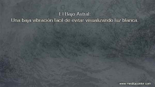 El bajo astral es parte del plano astral, pero fácil de evitar.