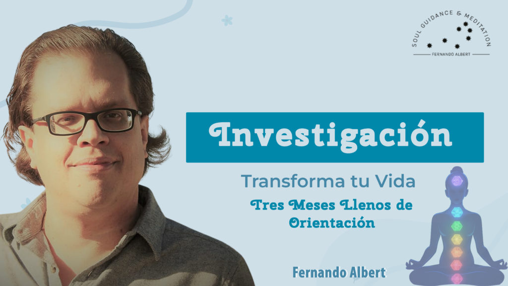 transforma tu vida Investigación con fernando albert