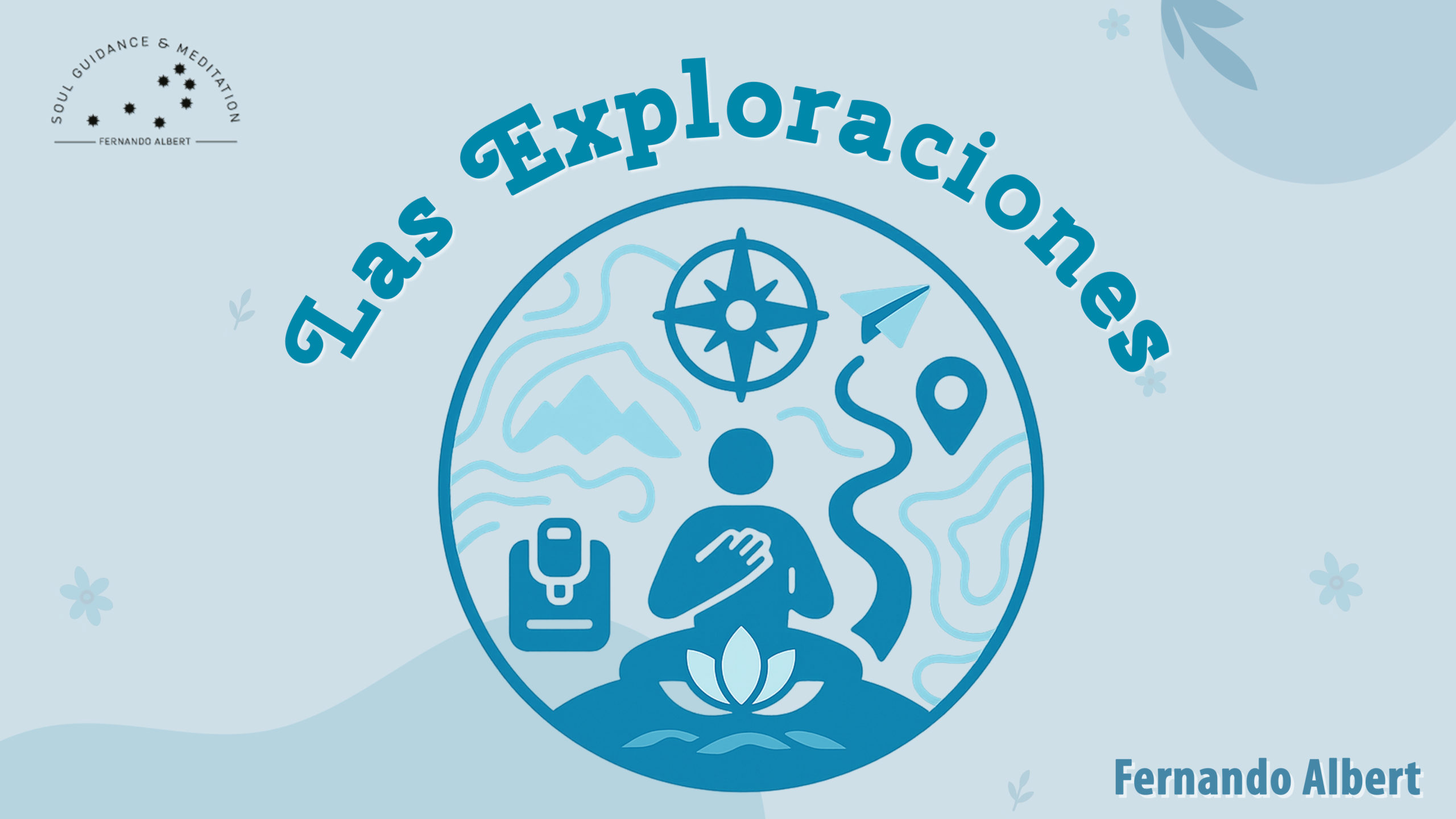 Las Exploraciones