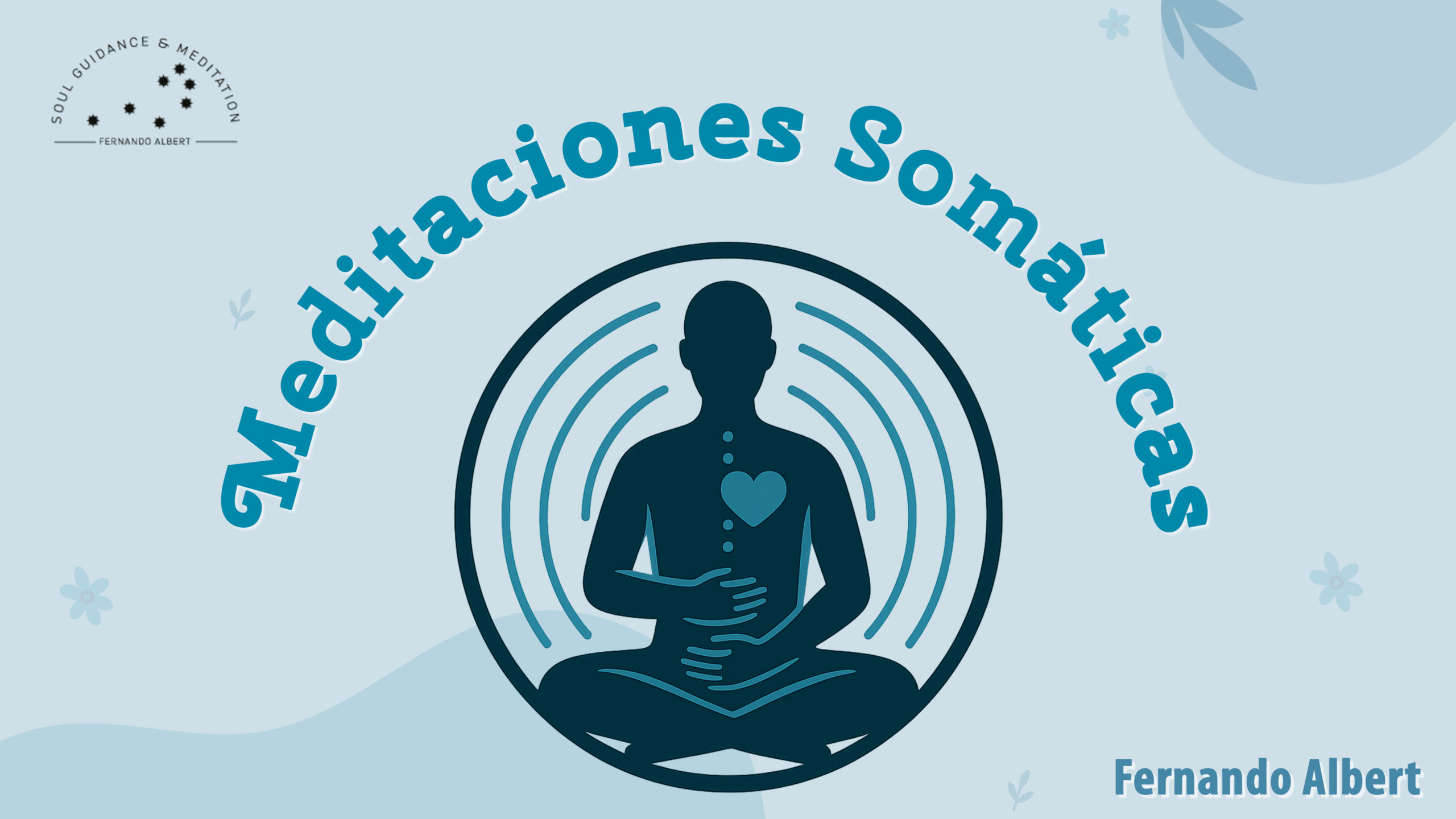 Meditaciones Somáticas
