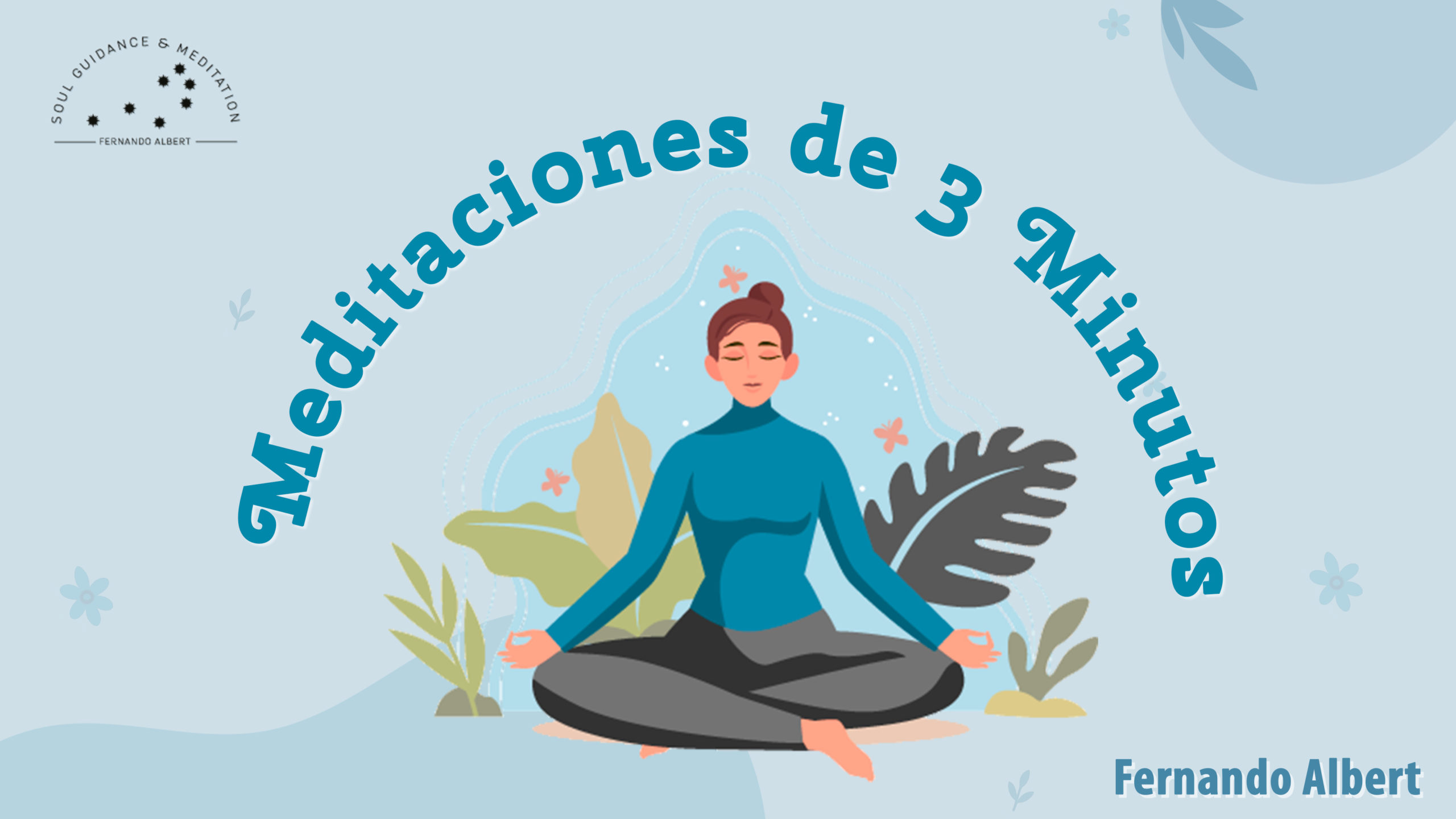 Meditaciones de 3 Minutos