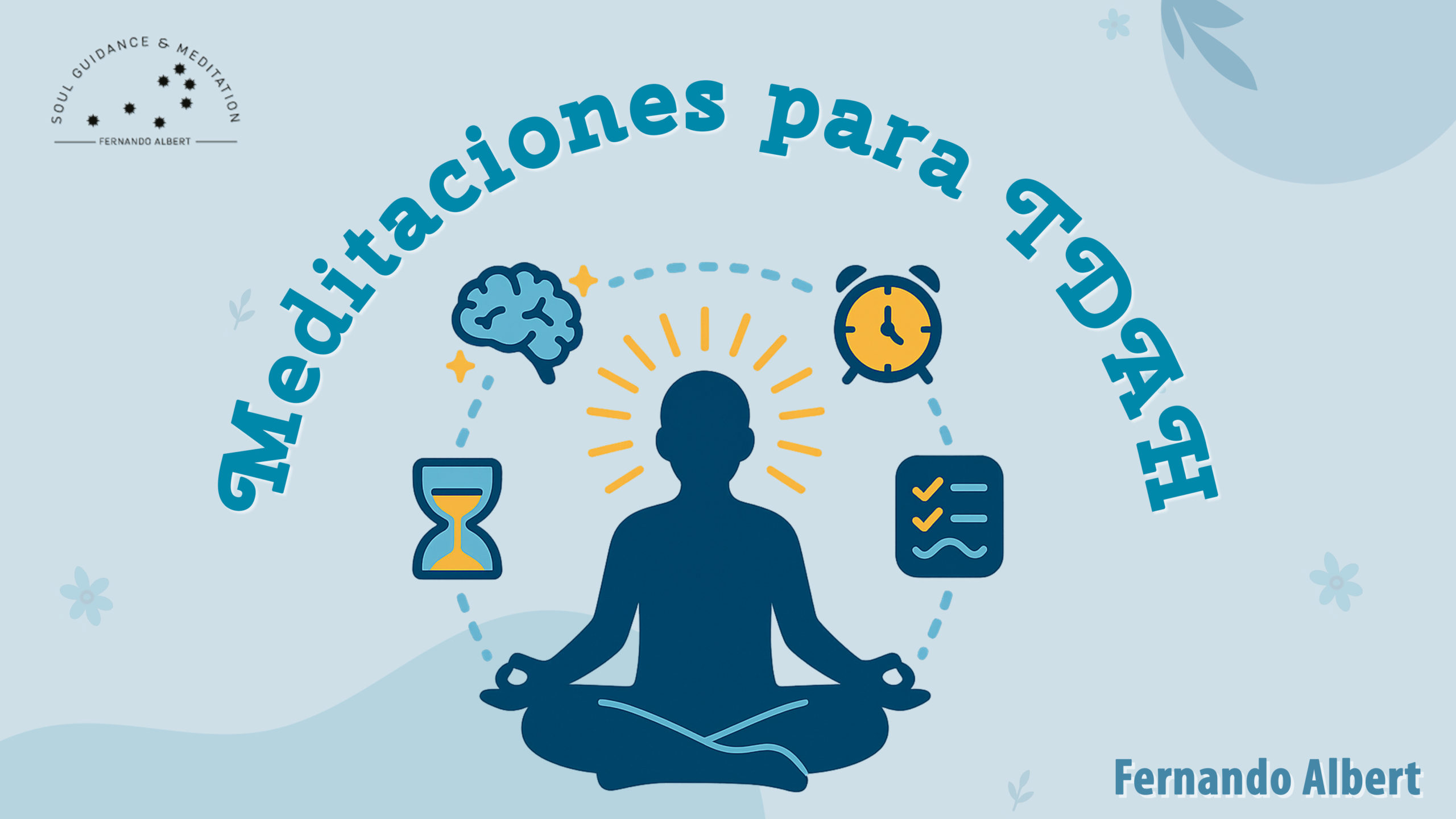 Meditaciones para TDAH