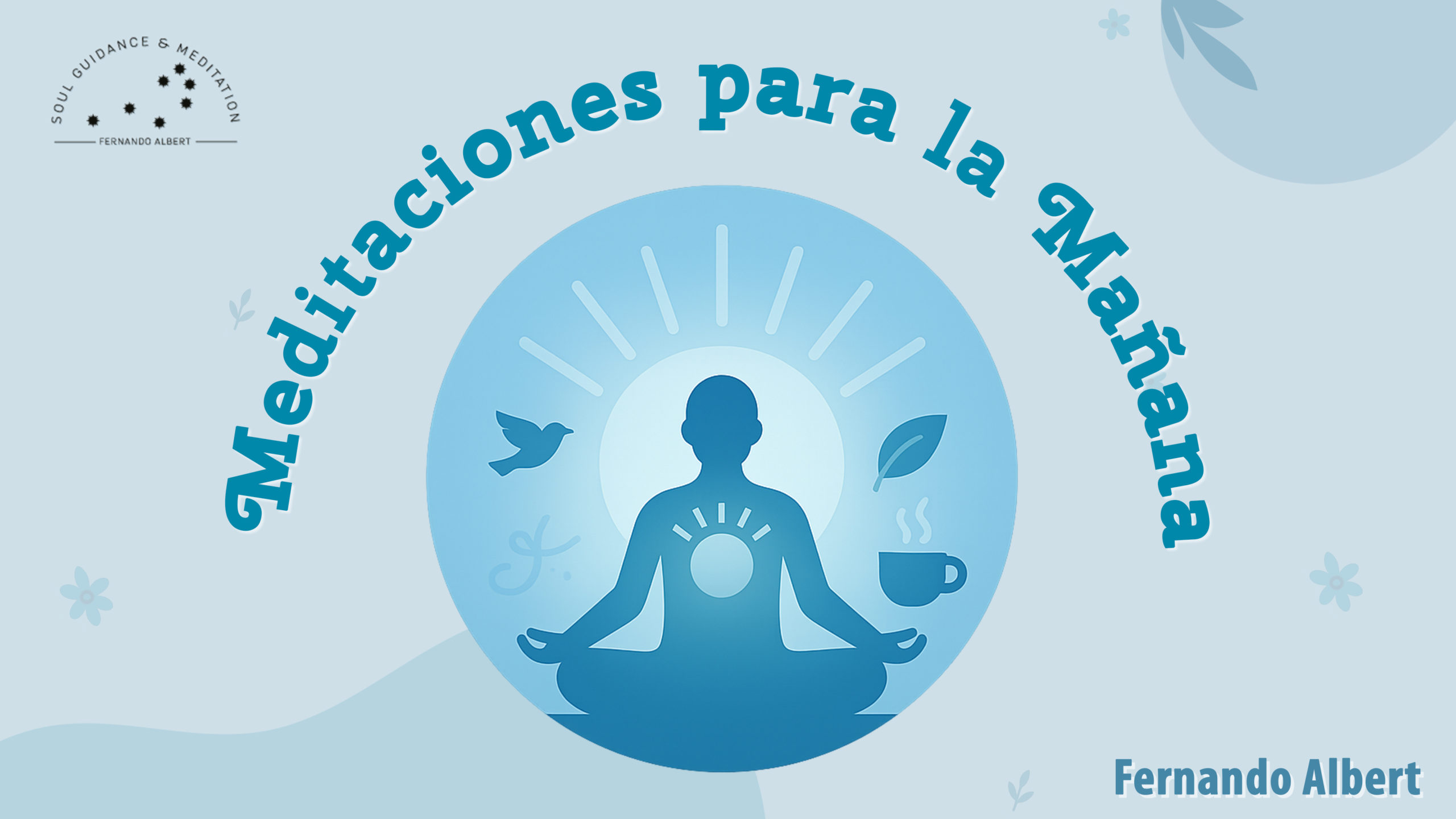 Meditaciones para la mañana
